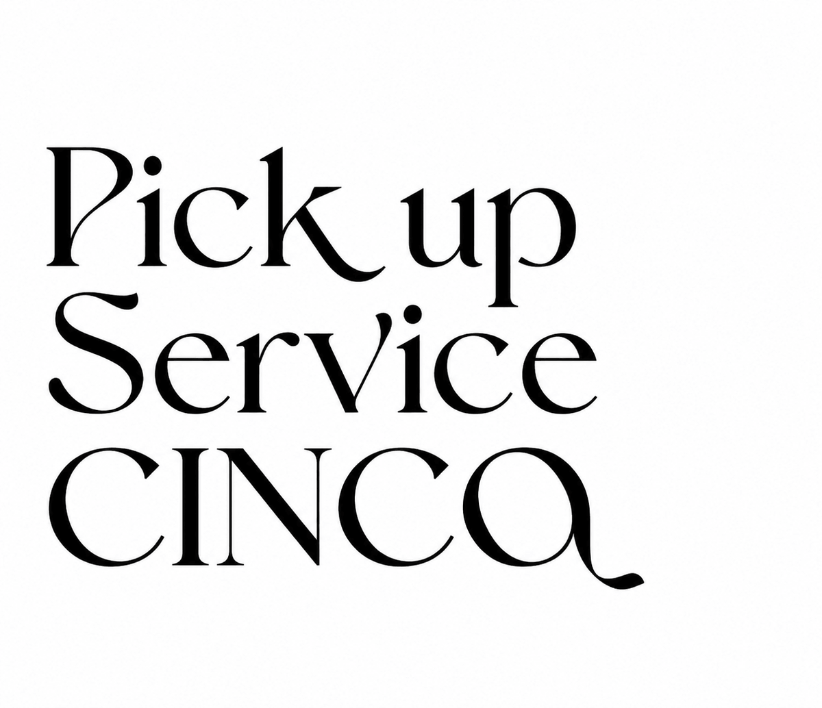 Pickup Service From CINCO services